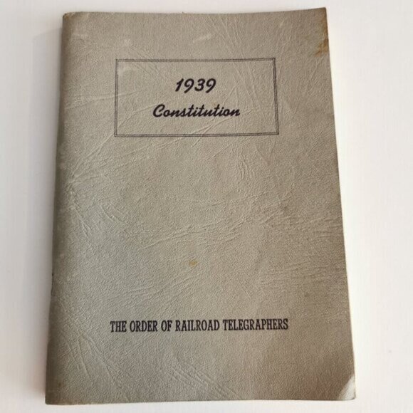 1939 Constitution Railroad Telegraphers Booklet Railway Workers Mutual Benefit - Picture 1 of 10